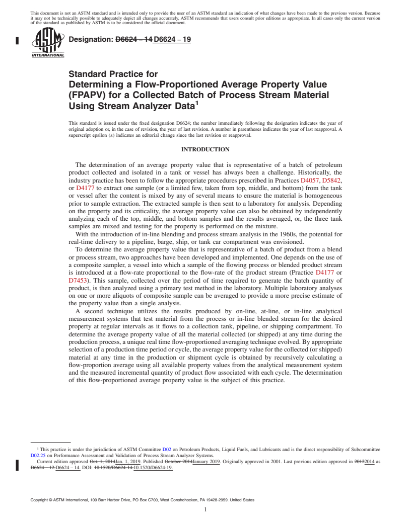 REDLINE ASTM D6624-19 - Standard Practice for Determining a Flow-Proportioned Average Property Value (FPAPV)  for a Collected Batch of Process Stream Material Using Stream Analyzer  Data