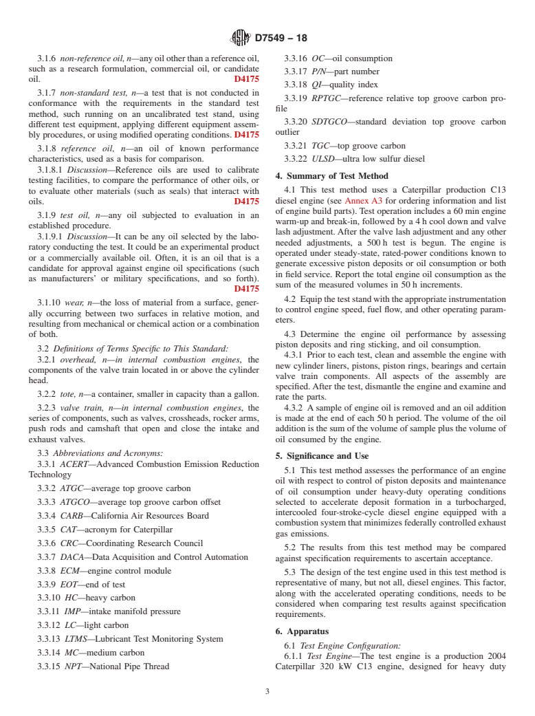 ASTM D7549-18 - Standard Test Method for Evaluation of Heavy-Duty Engine Oils under High Output Conditions&#x2014;Caterpillar  C13 Test Procedure