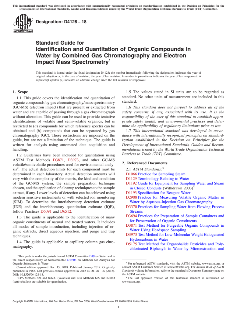 ASTM D4128-18 - Standard Guide for  Identification and Quantitation of Organic Compounds in Water  by Combined Gas Chromatography and Electron Impact Mass Spectrometry