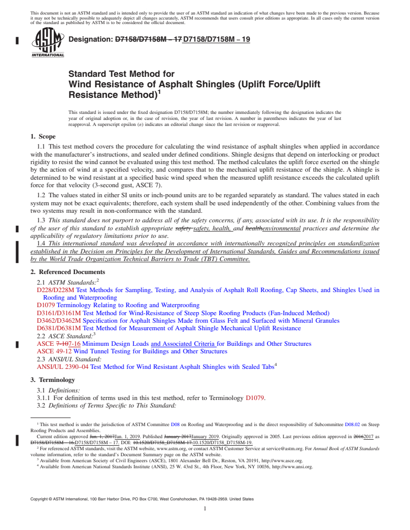 REDLINE ASTM D7158/D7158M-19 - Standard Test Method for  Wind Resistance of Asphalt Shingles (Uplift Force/Uplift  Resistance  Method)