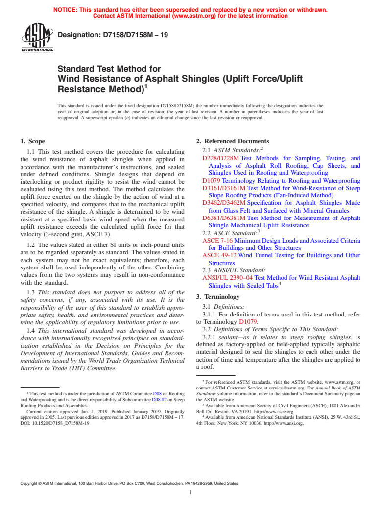 ASTM D7158/D7158M-19 - Standard Test Method for  Wind Resistance of Asphalt Shingles (Uplift Force/Uplift  Resistance  Method)