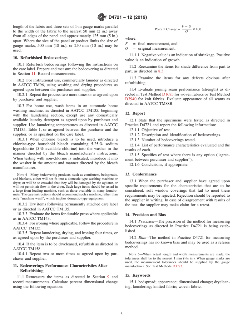 ASTM D4721-12(2019) - Standard Practice for  Evaluation of the Performance of Machine Washable and Drycleanable  Bedcoverings and Accessories