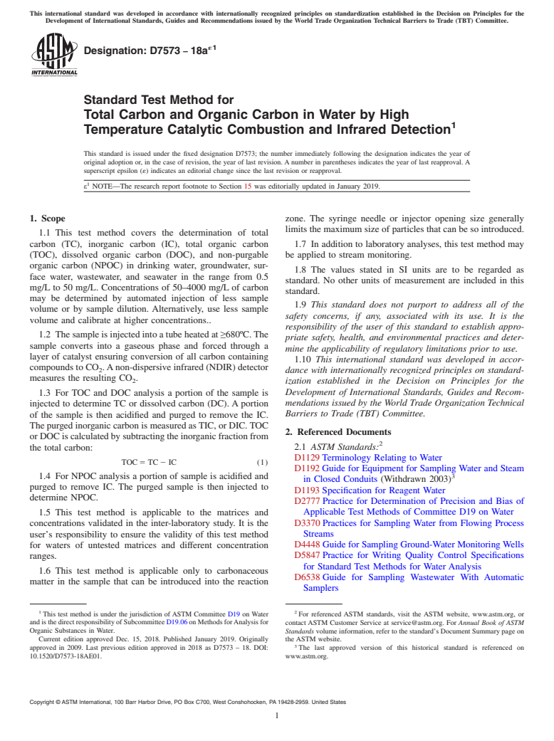 ASTM D7573-18ae1 - Standard Test Method for  Total Carbon and Organic Carbon in Water by High Temperature  Catalytic Combustion and Infrared Detection