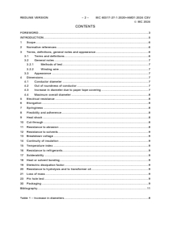 IEC 60317-27-1:2020 IEC 60317-27-1:2020+AMD1:2024 CSV - Specifications for particular types of winding wires - Part 27-1: Paper tape covered round copper wire
Released:15. 10. 2024
Isbn:9782832298787 - Page 4 preview