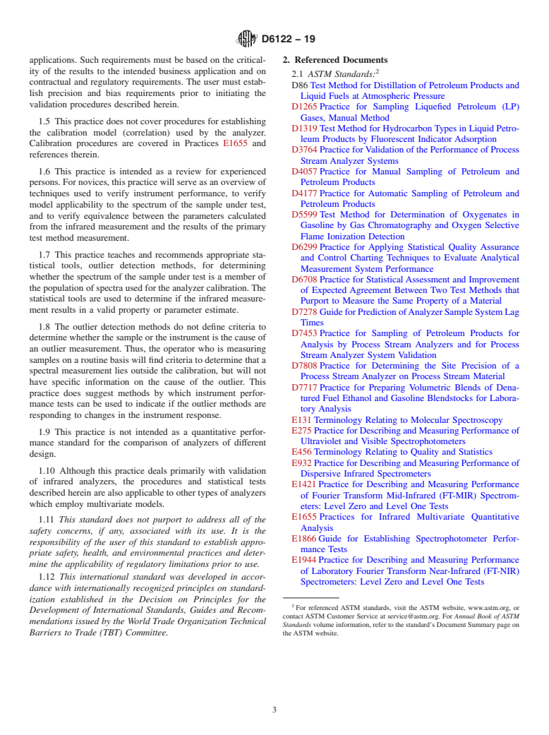 ASTM D6122-19 - Standard Practice for Validation of the Performance of Multivariate Online, At-Line,   and Laboratory Infrared Spectrophotometer Based Analyzer Systems