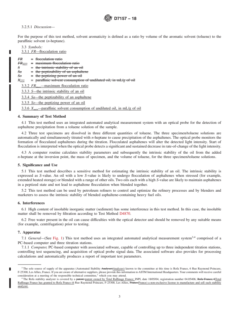 REDLINE ASTM D7157-18 - Standard Test Method for  Determination of Intrinsic Stability of Asphaltene-Containing   Residues, Heavy Fuel Oils, and Crude Oils (<emph type="ital">n</emph  >-Heptane Phase Separation; Optical  Detection)