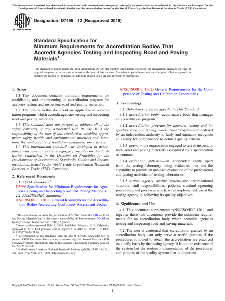 ASTM D7495-12(2019) - Standard Specification for Minimum Requirements for Accreditation Bodies That Accredit  Agencies Testing and Inspecting Road and Paving Materials