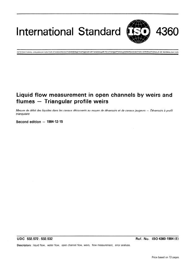 ISO 4360:1984 - Liquid flow measurement in open channels by weirs and flumes -- Triangular profile weirs