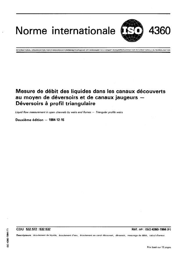 ISO 4360:1984 - Mesure de débit des liquides dans les canaux découverts au moyen de déversoirs et de canaux jaugeurs -- Déversoirs a profil triangulaire