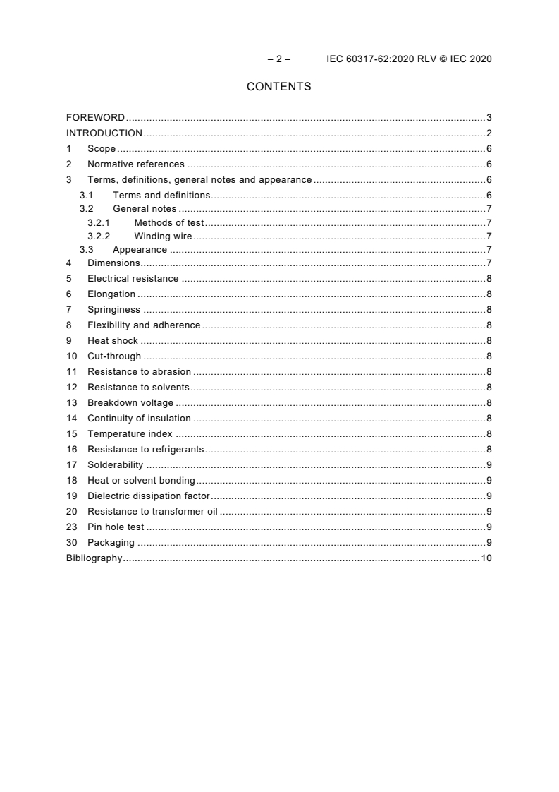 IEC 60317-62:2020 REDLINE IEC 60317-62:2020 - Specifications for particular types of winding wires - Part 62: Polyester glass-fibre wound, silicone resin or varnish impregnated, bare or enamelled rectangular copper wire, temperature index 200
Released:6/10/2020
Isbn:9782832285244 - Page 4 preview