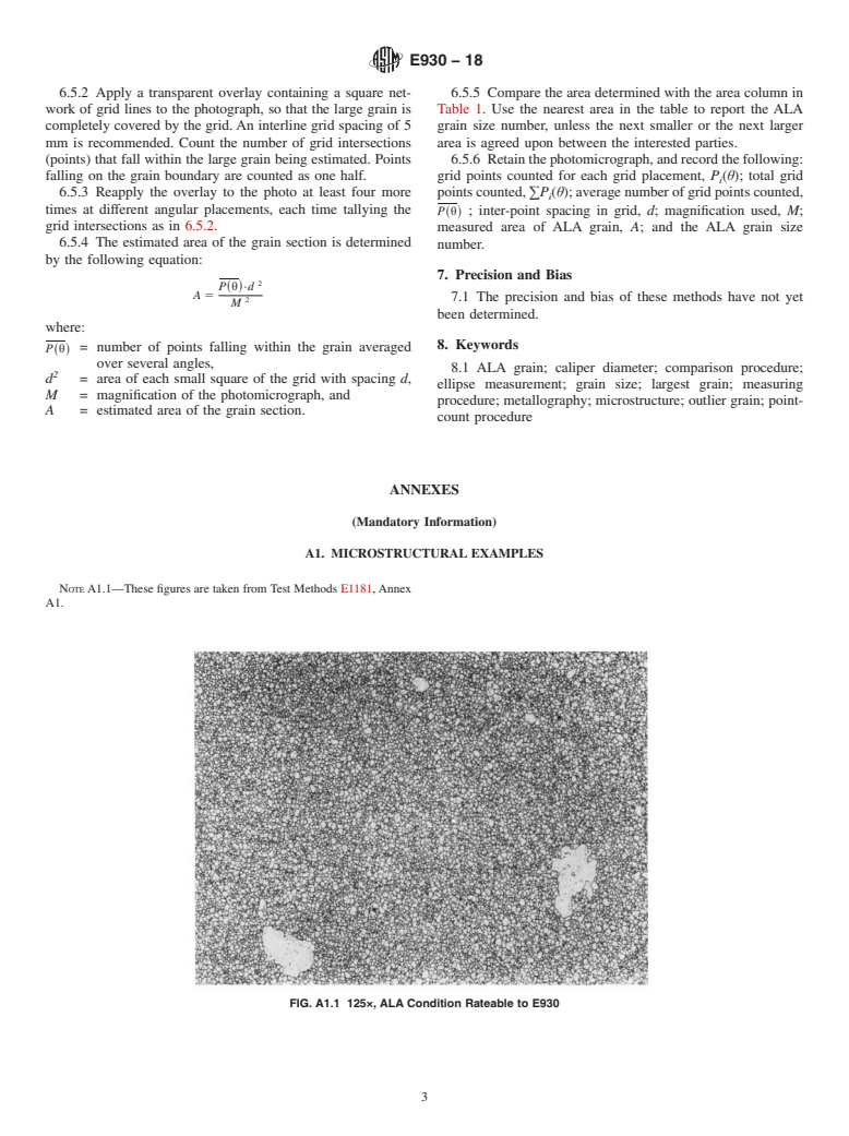 ASTM E930-18 - Standard Test Methods for  Estimating the Largest Grain Observed in a Metallographic Section  (ALA Grain Size)