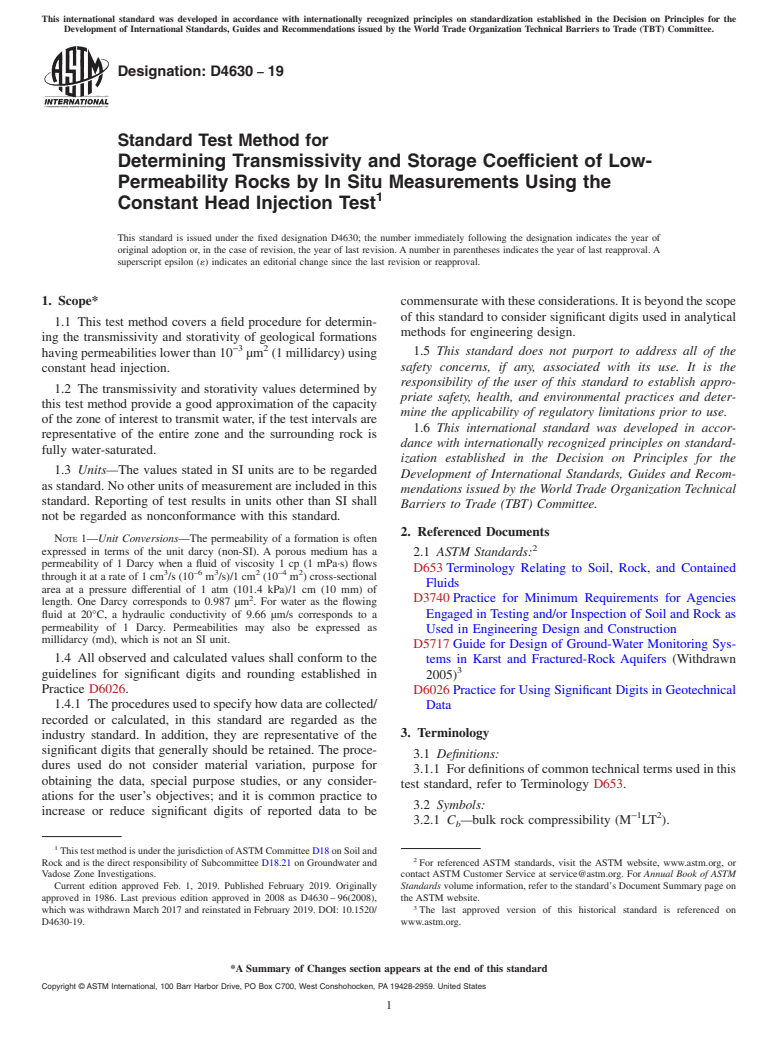 ASTM D4630-19 - Standard Test Method for  Determining Transmissivity and Storage Coefficient of Low-Permeability   Rocks by In Situ Measurements Using the Constant Head Injection Test