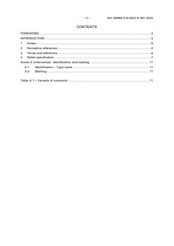 IEC 60966-2-8:2022 IEC 60966-2-8:2022 - Radio frequency and coaxial cable assemblies - Part 2-8: Detail specification for cable assemblies for radio and TV receivers - Frequency range up to 3000 MHz, Screening class A++, IEC 61169-47 connectors - Page 4 preview