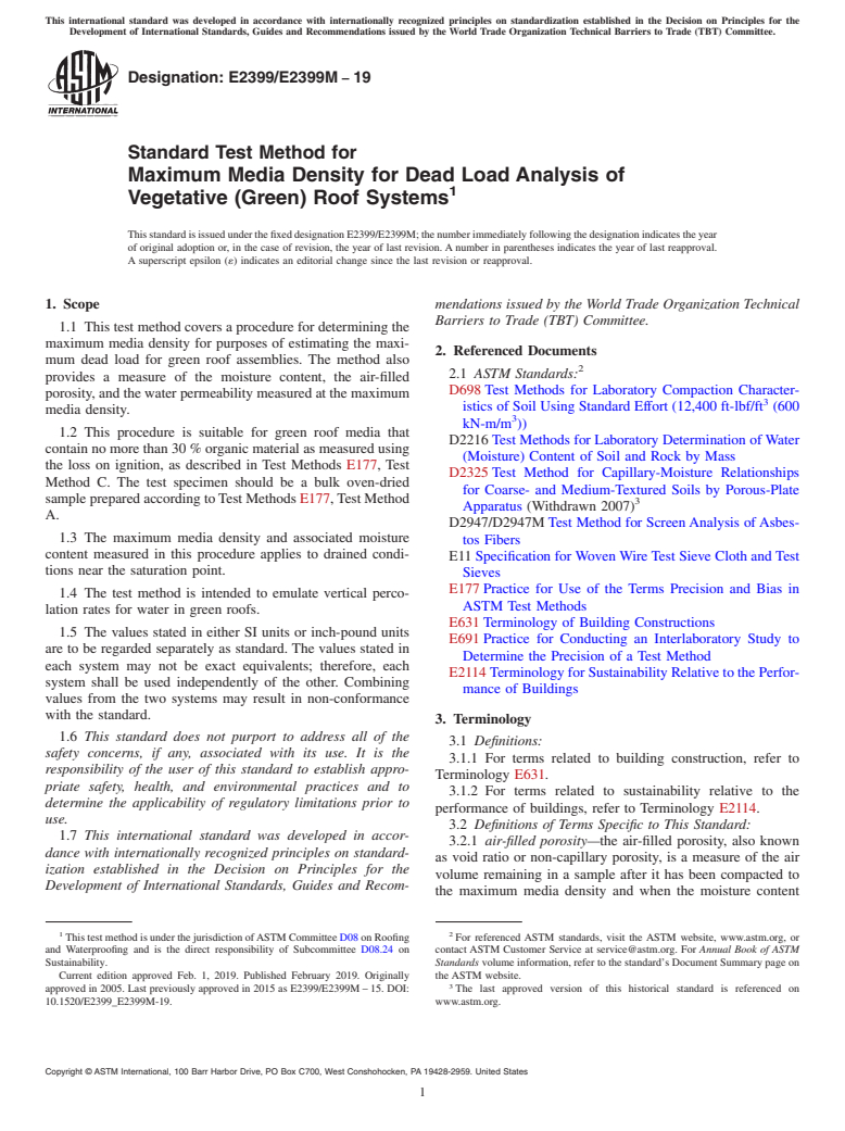 ASTM E2399/E2399M-19 - Standard Test Method for  Maximum Media Density for Dead Load Analysis of Vegetative  (Green) Roof Systems