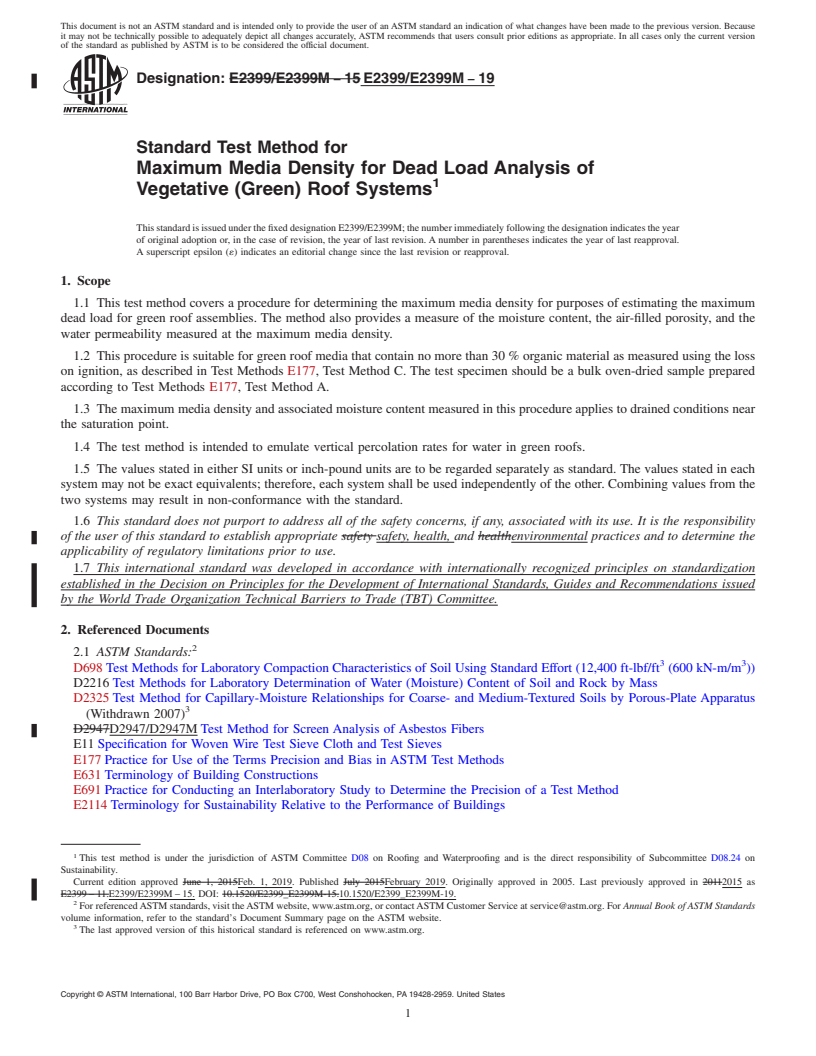 REDLINE ASTM E2399/E2399M-19 - Standard Test Method for  Maximum Media Density for Dead Load Analysis of Vegetative  (Green) Roof Systems