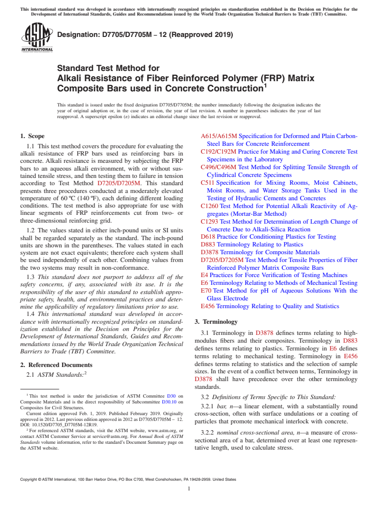 ASTM D7705/D7705M-12(2019) - Standard Test Method for Alkali Resistance of Fiber Reinforced Polymer (FRP) Matrix  Composite Bars used in Concrete Construction