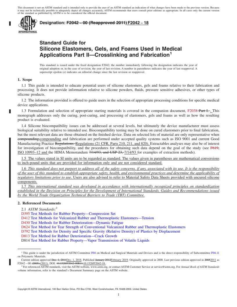 REDLINE ASTM F2042-18 - Standard Guide for  Silicone Elastomers, Gels, and Foams Used in Medical Applications  Part II&#x2014;Crosslinking and Fabrication