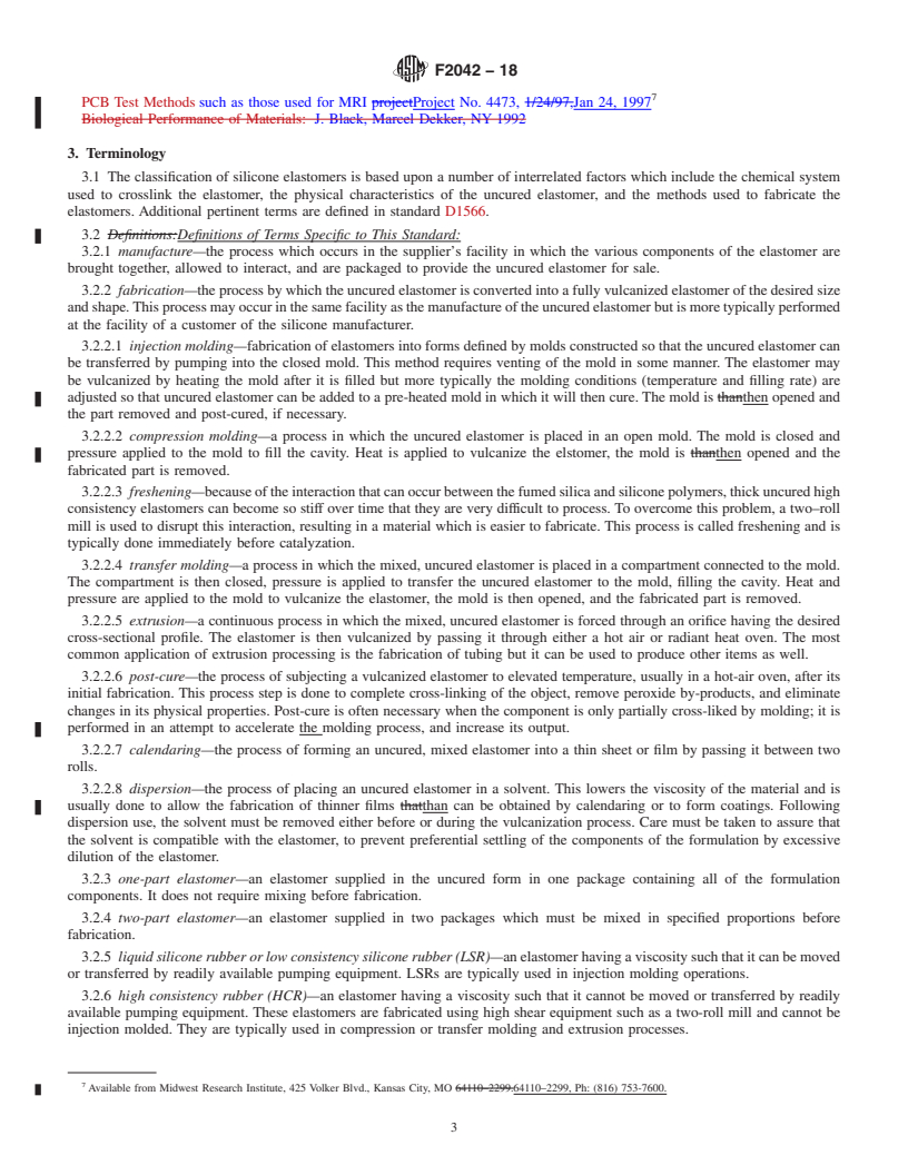 REDLINE ASTM F2042-18 - Standard Guide for  Silicone Elastomers, Gels, and Foams Used in Medical Applications  Part II&#x2014;Crosslinking and Fabrication