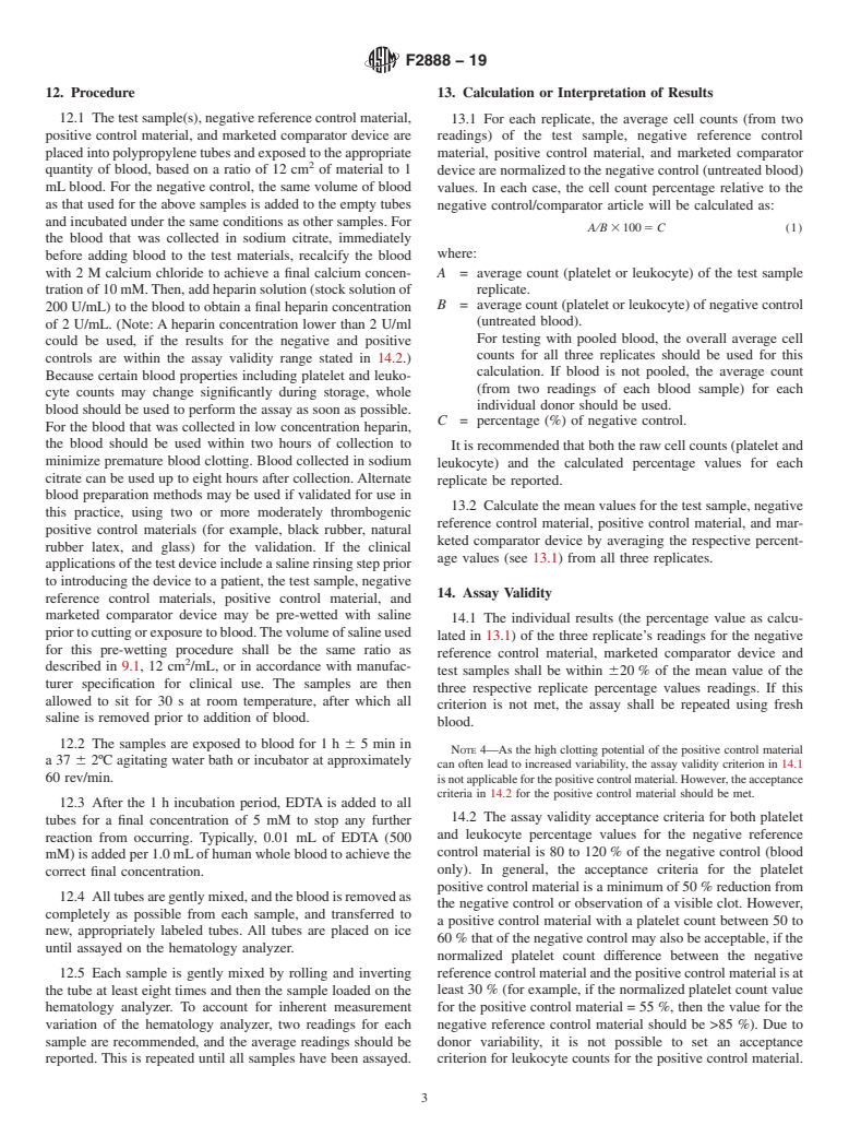 ASTM F2888-19 - Standard Practice for Platelet Leukocyte Count&#x2014;An <emph type="bdit">In-Vitro</emph  > Measure for Hemocompatibility Assessment of Cardiovascular Materials