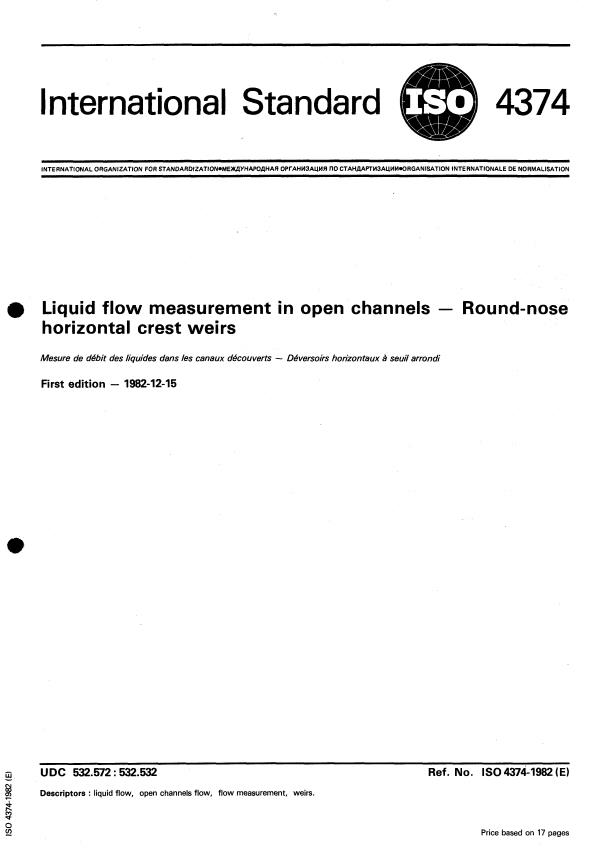 ISO 4374:1982 - Liquid flow measurement in open channels -- Round-nose horizontal crest weirs