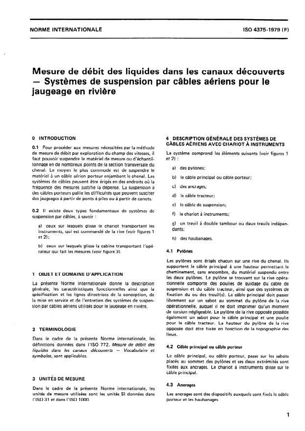 ISO 4375:1979 - Mesure de débit des liquides dans les canaux découverts -- Systemes de suspension par câbles aériens pour le jaugeage en riviere