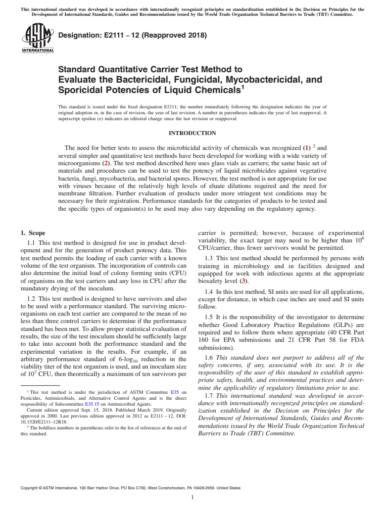 ASTM E2111-12(2018) - Standard Quantitative Carrier Test Method to  Evaluate the Bactericidal, Fungicidal, Mycobactericidal, and  Sporicidal Potencies of Liquid Chemicals