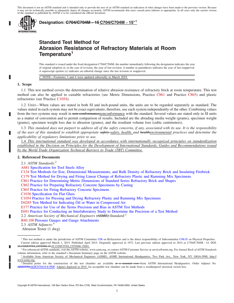 REDLINE ASTM C704/C704M-15e1 - Standard Test Method for  Abrasion Resistance of Refractory Materials at Room Temperature