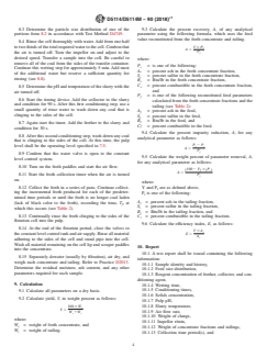 ASTM D5114/D5114M-90(2018)e1 ASTM D5114/D5114M-90(2018)e1 - Standard Test Method for Laboratory Froth Flotation of Coal in a Mechanical Cell - Page 4 preview