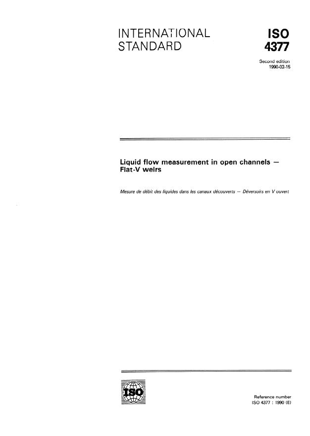 ISO 4377:1990 - Liquid flow measurement in open channels -- Flat-V weirs