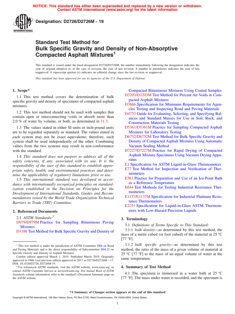 ASTM D2726/D2726M-19 - Standard Test Method for Bulk Specific Gravity and Density of Non-Absorptive Compacted  Asphalt Mixtures