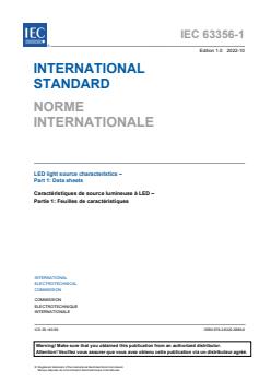 IEC 63356-1:2022 IEC 63356-1:2022 - LED light source characteristics - Part 1: Data sheets
Released:10/18/2022 - Page 3 preview