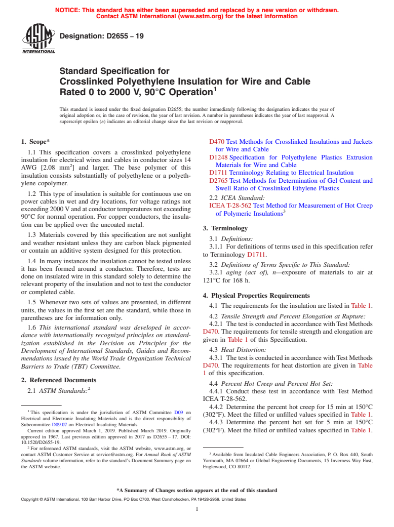 ASTM D2655-19 - Standard Specification for  Crosslinked Polyethylene Insulation for Wire and Cable Rated  0 to 2000 V,   90&#xb0;C Operation