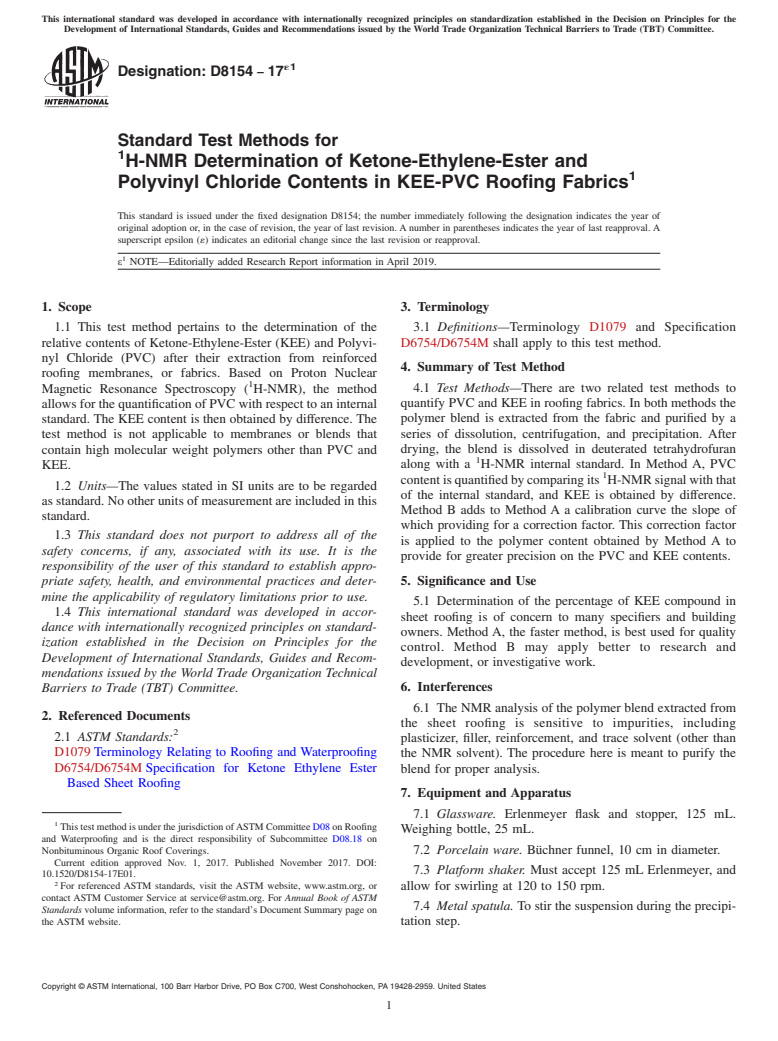 ASTM D8154-17e1 - Standard Test Methods for <sup>1</sup>H-NMR Determination of Ketone-Ethylene-Ester and  Polyvinyl Chloride Contents in KEE-PVC Roofing Fabrics