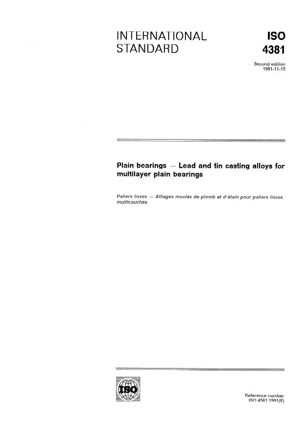 ISO 4381:1991 - Plain bearings -- Lead and tin casting alloys for multilayer plain bearings
