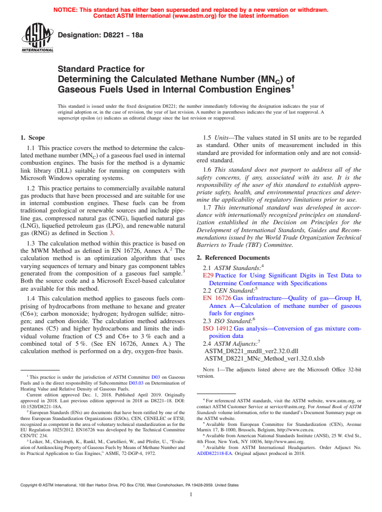 ASTM D8221-18a - Standard Practice for Determining the Calculated Methane Number (MN<inf>C</inf>)  of Gaseous Fuels Used in Internal Combustion Engines