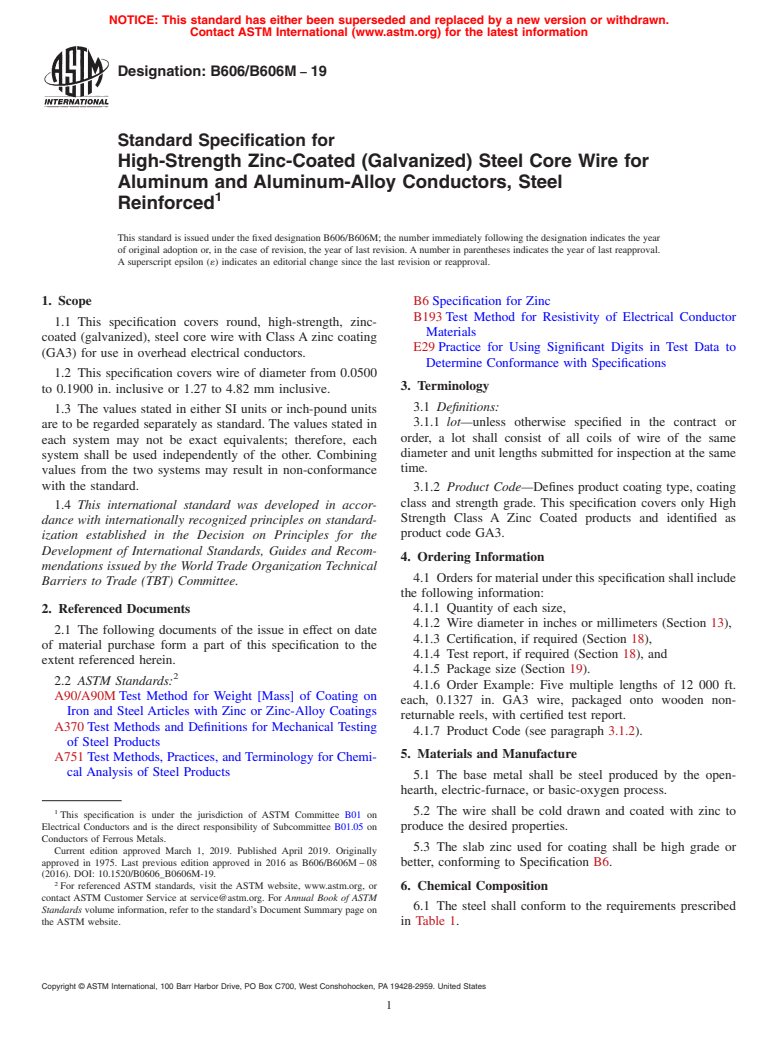 ASTM B606/B606M-19 - Standard Specification for High-Strength Zinc-Coated (Galvanized) Steel Core Wire for   Aluminum and Aluminum-Alloy Conductors, Steel Reinforced