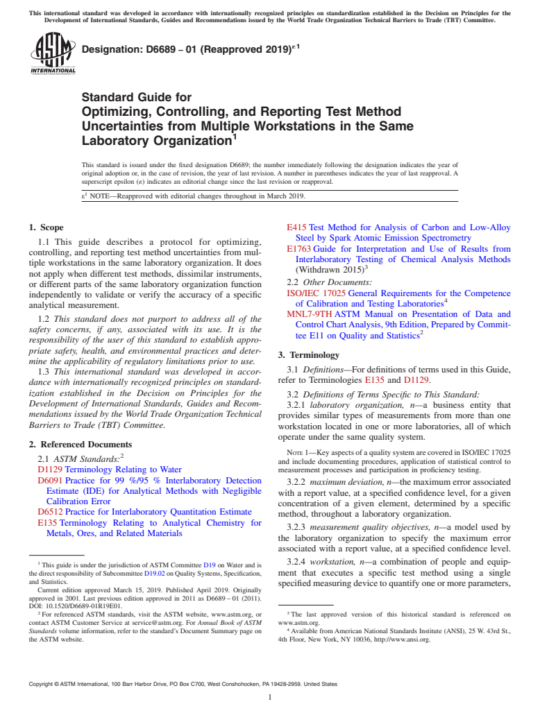 ASTM D6689-01(2019)e1 - Standard Guide for  Optimizing, Controlling, and Reporting Test Method Uncertainties  from Multiple Workstations in the Same Laboratory Organization