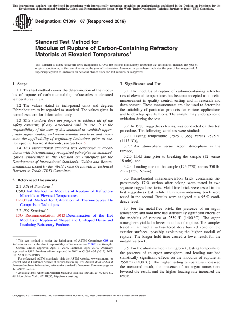 ASTM C1099-07(2019) - Standard Test Method for  Modulus of Rupture of Carbon-Containing Refractory Materials   at Elevated Temperatures