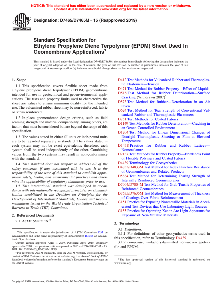 ASTM D7465/D7465M-15(2019) - Standard Specification for Ethylene Propylene Diene Terpolymer (EPDM) Sheet Used In Geomembrane  Applications