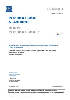 IEC 63245-1:2021 - Spatial wireless power transfer based on multiple magnetic resonances - Part 1: Requirements - Page 3 preview