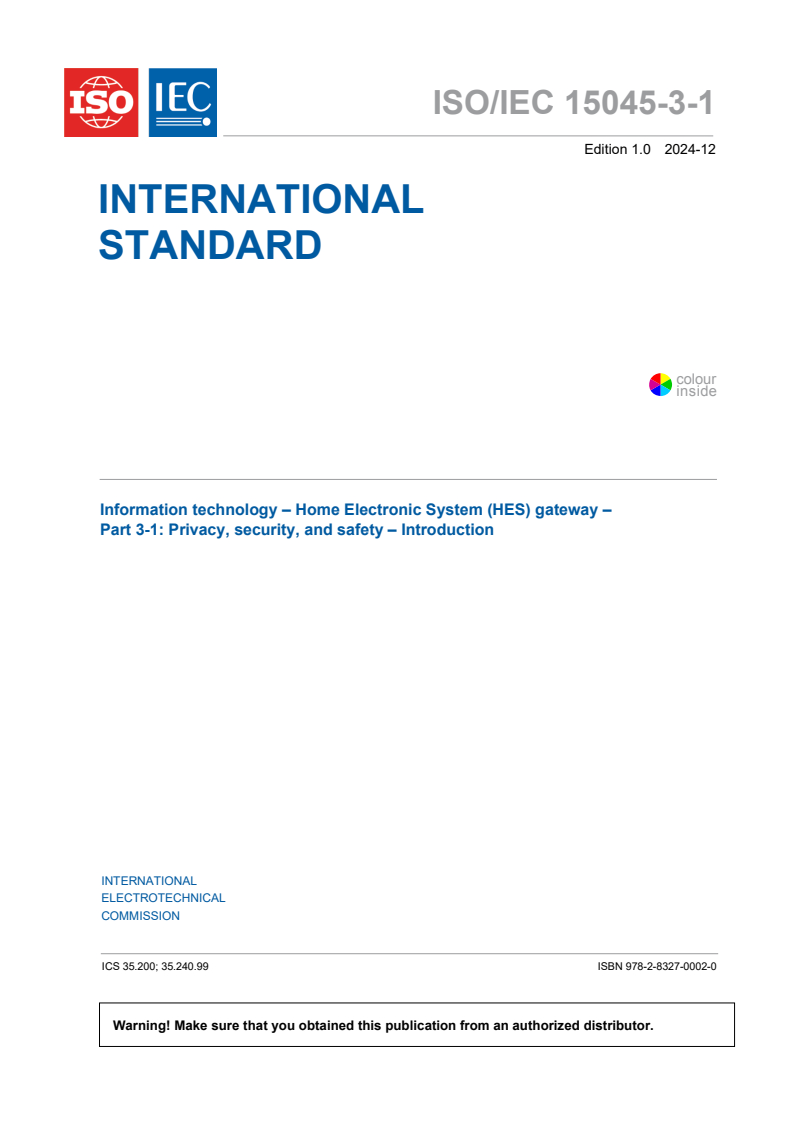 ISO/IEC 15045-3-1:2024 - Information technology - Home Electronic System (HES) gateway - Part 3-1: Privacy, security, and safety - Introduction
Released:5. 12. 2024
Isbn:9782832700020