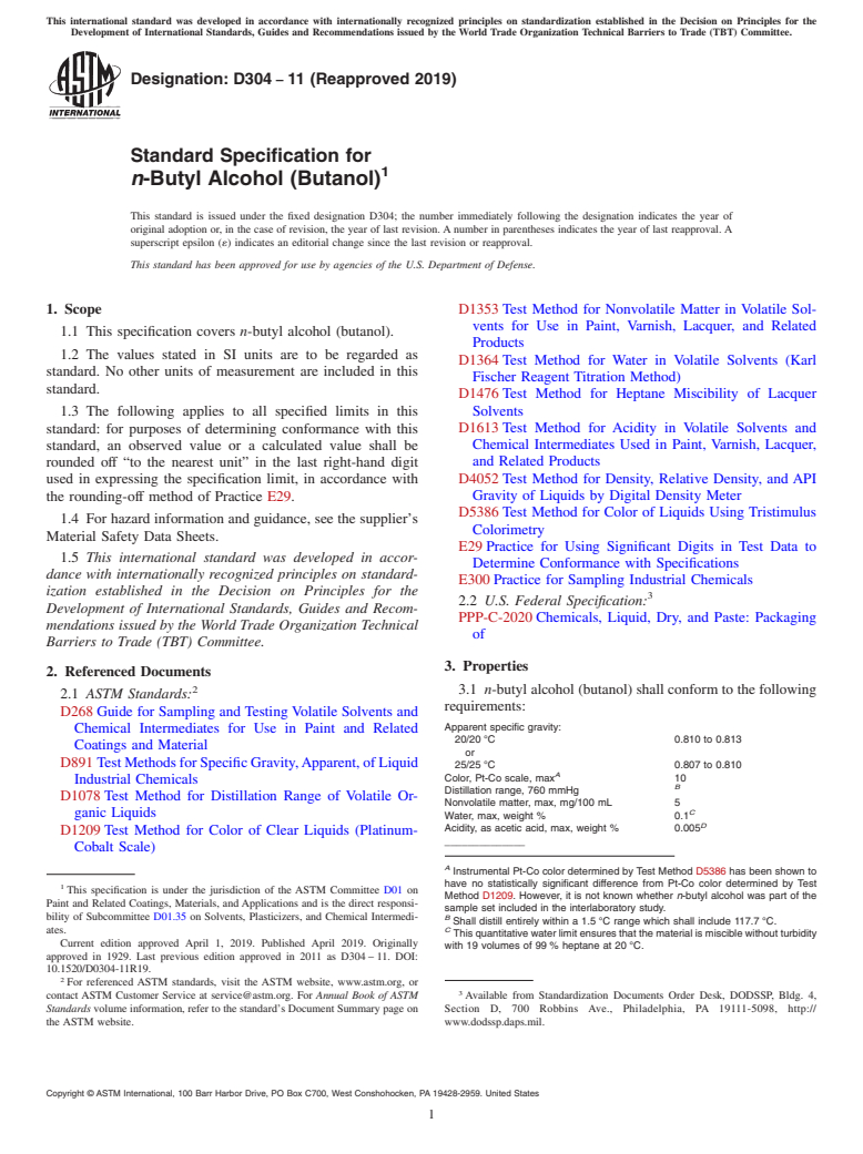 ASTM D304-11(2019) - Standard Specification for  <emph type="bdit">n</emph>-Butyl Alcohol (Butanol)