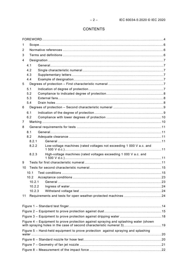 IEC 60034-5:2020 IEC 60034-5:2020 - Rotating electrical machines - Part 5: Degrees of protection provided by the integral design of rotating electrical machines (IP code) - Classification - Page 4 preview