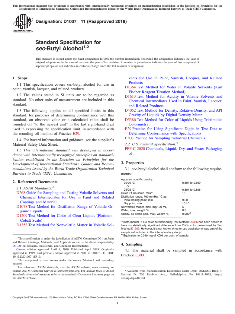 ASTM D1007-11(2019) - Standard Specification for  <emph type="bdit">sec</emph>-Butyl Alcohol<sup>,</sup>