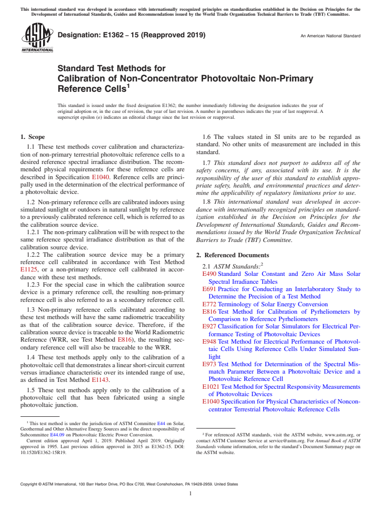 ASTM E1362-15(2019) - Standard Test Methods for  Calibration of Non-Concentrator Photovoltaic Non-Primary Reference  Cells