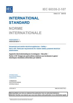 IEC 60335-2-107:2017/AMD1:2020 - Amendment 1 - Household and similar electrical appliances - Safety - Part 2-107: Particular requirements for robotic battery powered electrical lawnmowers - Page 3 preview