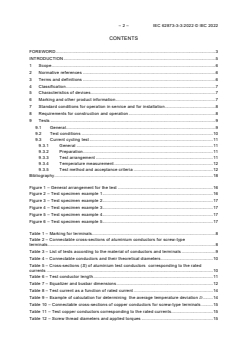 IEC 62873-3-3:2022 - Residual current operated circuit-breakers for household and similar use - Part 3-3: Specific requirements for devices with screw-type terminals for external untreated aluminium conductors and with aluminium screw-type terminals for use with copper or with aluminium conductors
Released:11/7/2022
Isbn:9782832260043 - Page 4 preview