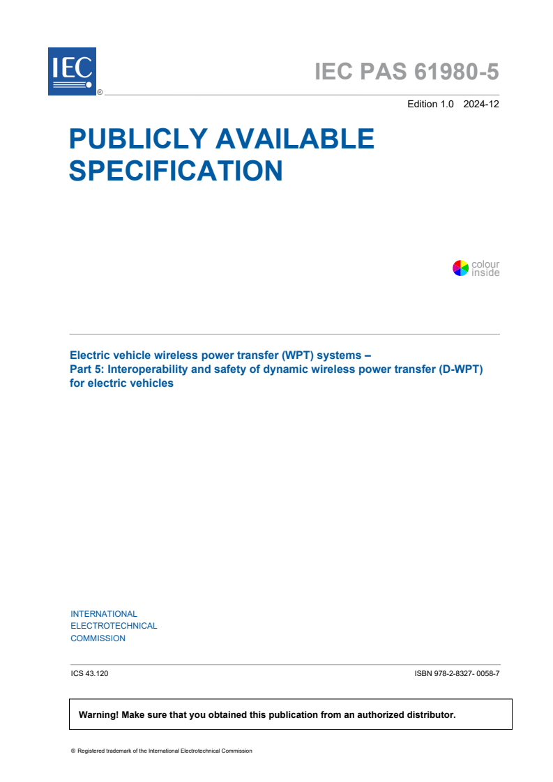 IEC PAS 61980-5:2024 - Electric vehicle wireless power transfer (WPT) systems - Part 5: Interoperability and safety of dynamic wireless power transfer (D-WPT) for electric vehicles
Released:12. 12. 2024
Isbn:9782832700587