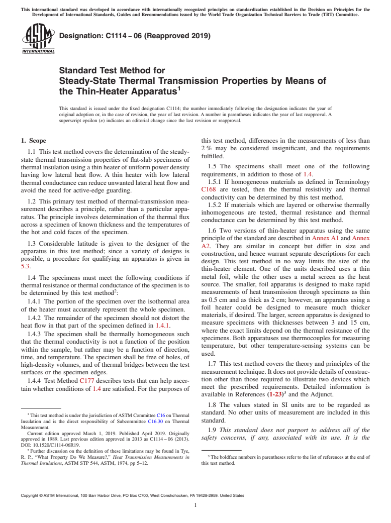 ASTM C1114-06(2019) - Standard Test Method for  Steady-State Thermal Transmission Properties by Means of the  Thin-Heater Apparatus