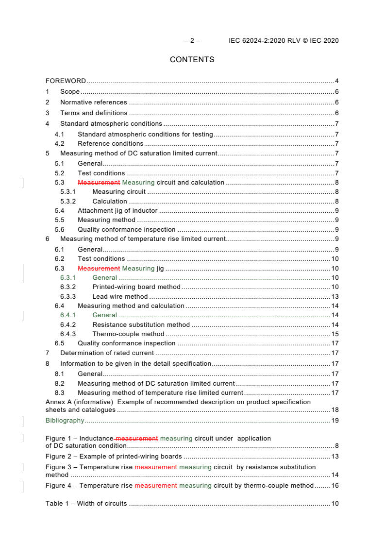 IEC 62024-2:2020 IEC 62024-2:2020 RLV - High frequency inductive components - Electrical characteristics and measuring methods - Part 2: Rated current of inductors for DC-to-DC converters
Released:3/31/2020
Isbn:9782832281369 - Page 4 preview